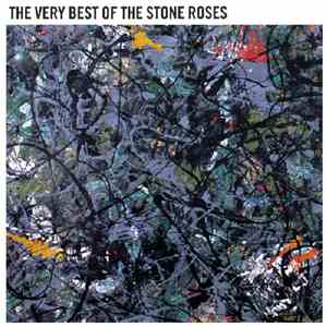 The Stone Roses - The Very Best Of The Stone Roses