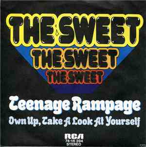 The Sweet - Teenage Rampage