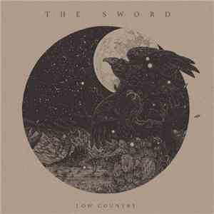 The Sword - Low Country