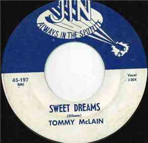 Tommy McLain - Sweet Dreams