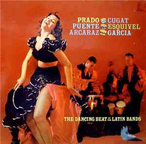 Various - The Dancing Beat Of The Latin Bands
