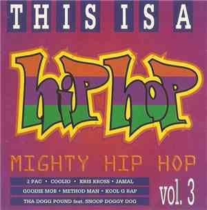 Various - This Is A Hip Hop Mighty Hip Hop Vol. 3