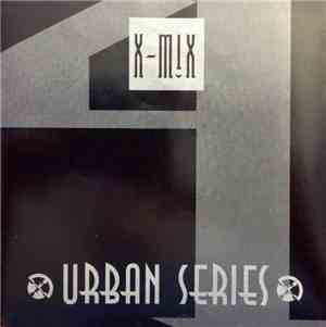 Various - X-Mix Urban Series 4