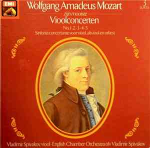 Wolfgang Amadeus Mozart, Vladimir Spivakov, English Chamber Orchestra - Zij ...