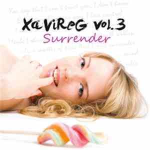 XaviReg - Vol. 3 - Surrender