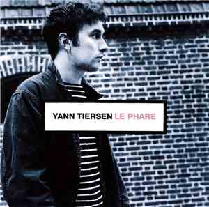 Yann Tiersen - Le Phare