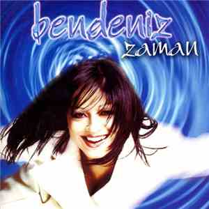 Bendeniz - Zaman