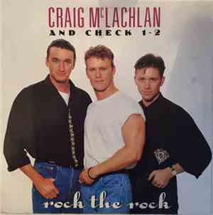 Craig McLachlan & Check 1-2 - Rock The Rock