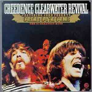 Creedence Clearwater Revival Featuring John Fogerty - Chronicle - The 20 Gr ...