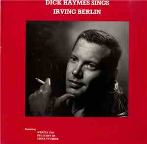 Dick Haymes - Dick Haymes Sings Irving Berlin