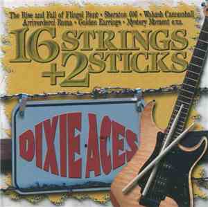 Dixie Aces - 16 Strings + 2 Sticks