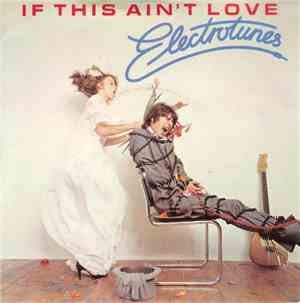 Electrotunes - If This Ain't Love