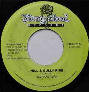 Elephant Man - Hill & Gully Ride