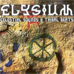 Elysium - Celestial Sounds & Tribal Beats