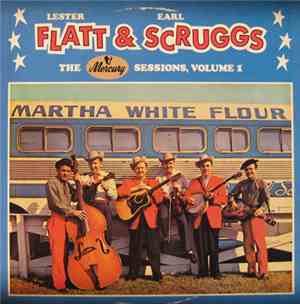 Flatt & Scruggs - The Mercury Sessions, Volume 1