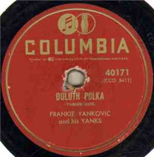 Frankie Yankovic And His Yanks - Duluth Polka / Until You Came To Me