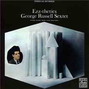 George Russell Sextet - Ezz-thetics