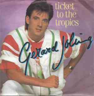 Gerard Joling - Ticket To The Tropics