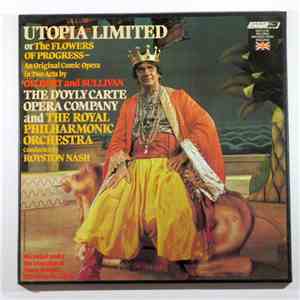 Gilbert And Sullivan, D'Oyly Carte Opera Company, The And The Royal Philhar ...