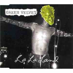 Green Velvet - La La Land