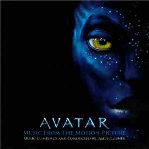 James Horner - Avatar (Music From The Motion Picture)
