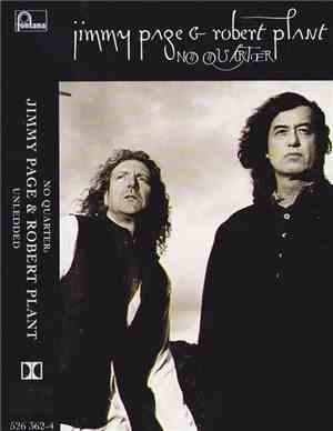 Jimmy Page & Robert Plant - No Quarter: Jimmy Page & Robert Plant Unledded