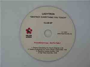 Ladytron - Destroy Everything You Touch