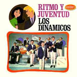 Los Dinamicos - Ritmo Y Juventud