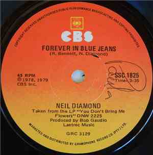Neil Diamond - Forever In Blue Jeans / Remember Me