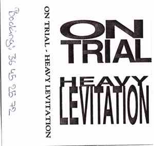 On Trial - Heavy Levitation