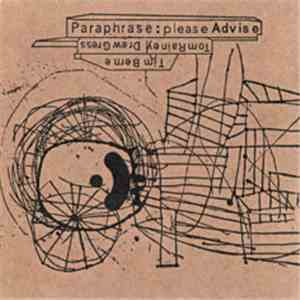 Paraphrase - Please Advise