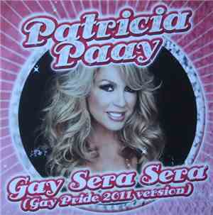 Patricia Paay - Gay Sera Sera