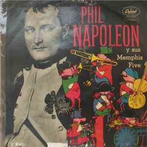 Phil Napoleon Y Sus Memphis Five - Untitled