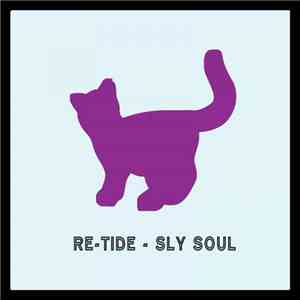 Re-Tide - Sly Soul