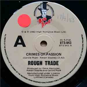 Rough Trade - Crimes Of Passion