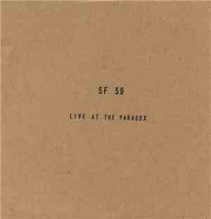 SF 59 - Live At The Paradox