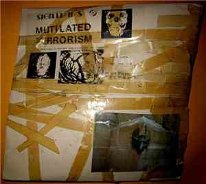 Sigillum S - Mutilated Terrorism