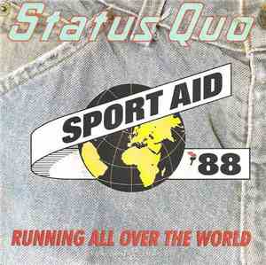 Status Quo - Running All Over The World