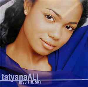 Tatyana Ali - Kiss The Sky