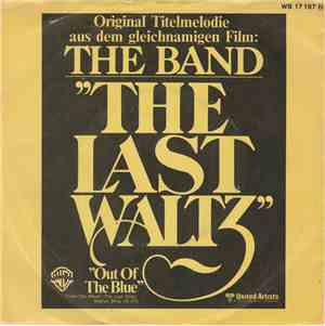 The Band - The Last Waltz (Original Titelmelodie Aus Dem Gleichnamigen Film ...