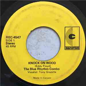 The Blue Rhythm Combo - Knock On Wood / Take The Funky Feeling