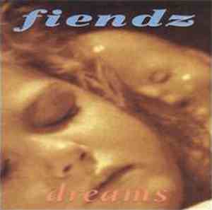 The Fiendz - Dreams