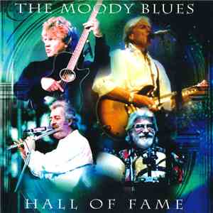 The Moody Blues - Hall Of Fame - Live From The Royal Albert Hall