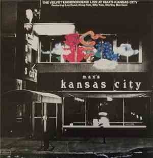 The Velvet Underground - Live At Max's Kansas City