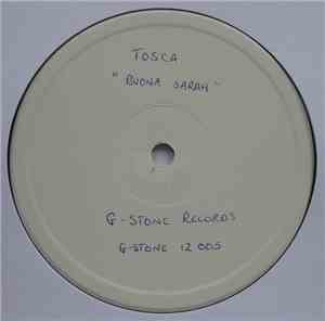 Tosca - Buona Sarah