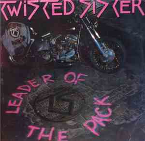 Twisted Sister - Leader Of The Pack
