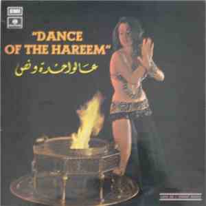 Various - عالواحدة ونص = Dance Of The Hareem