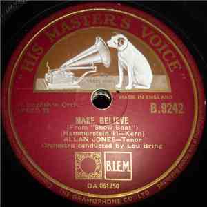 Allan Jones  - Make Believe / Why Do I Love You