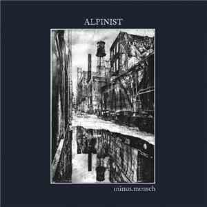 Alpinist - Minus.Mensch