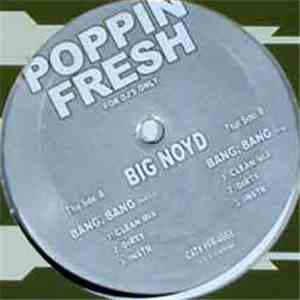 Big Noyd - Bang, Bang